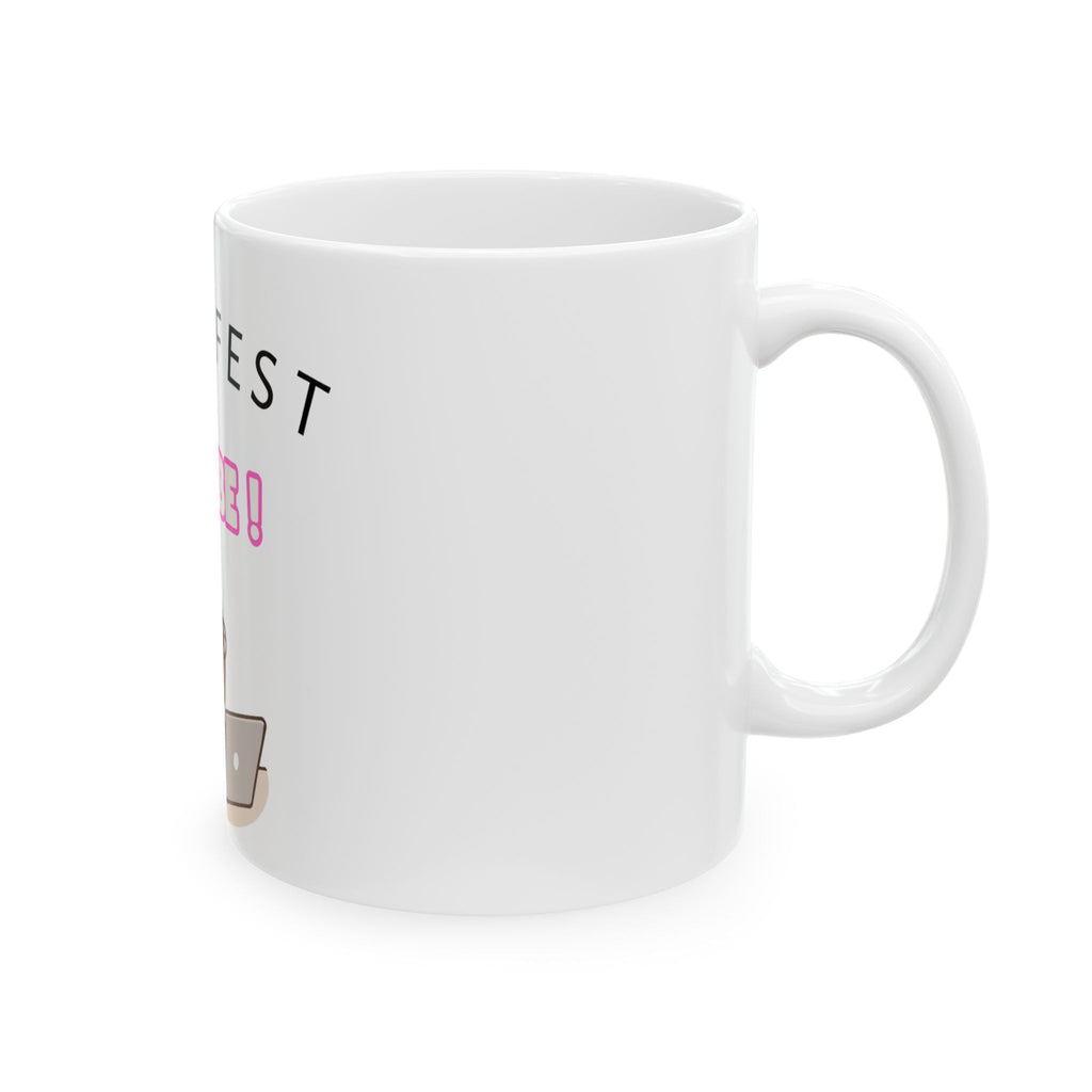 Manifest IT Babe Mug | 11oz Ceramic Coffee Cup
