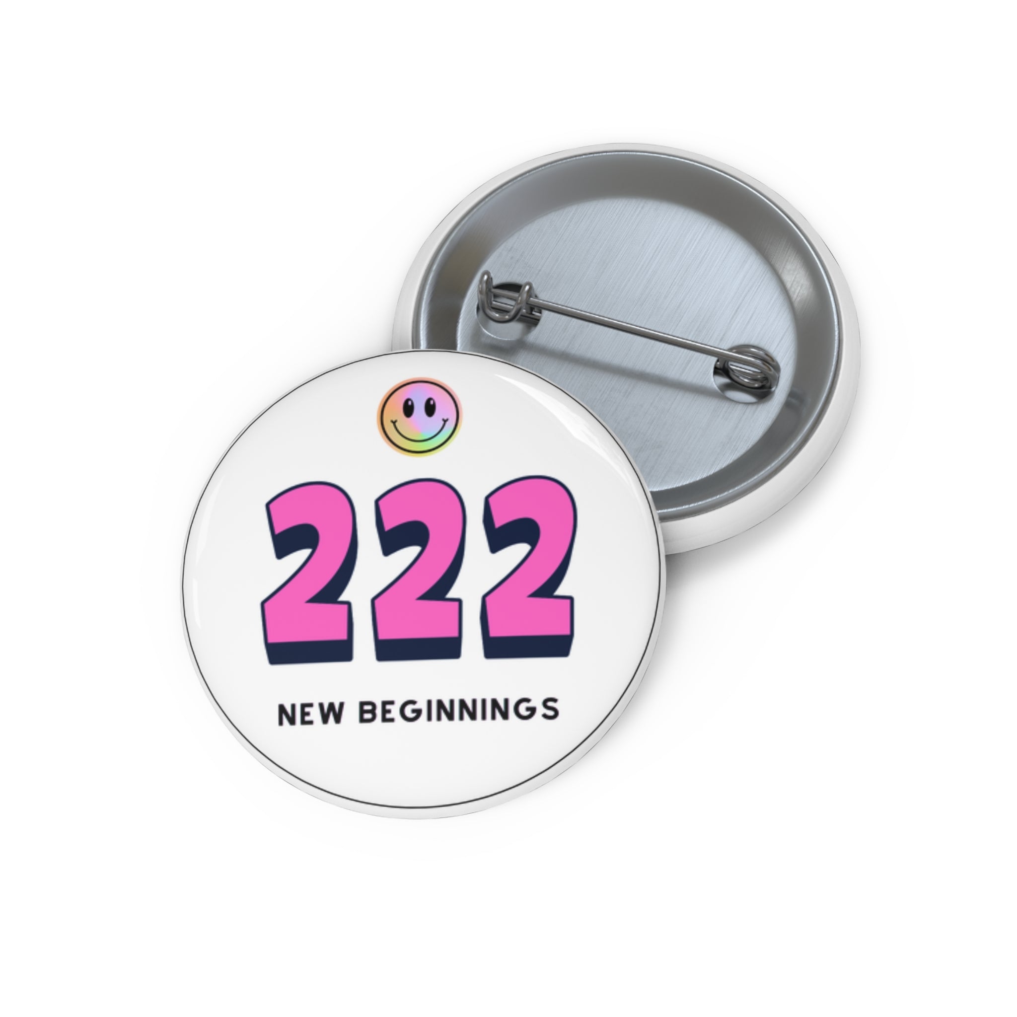 Pin Button — 222 New Beginnings Smile Badge